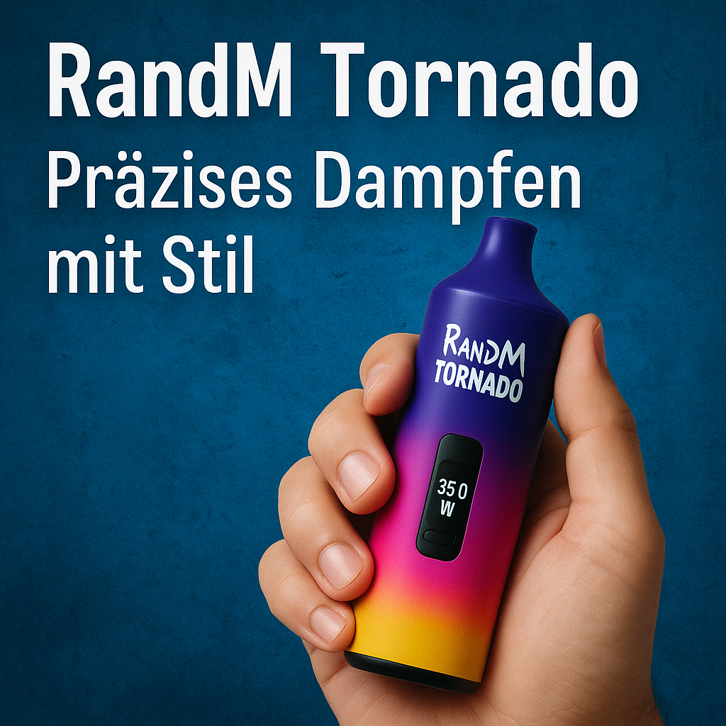 RandM Tornado- Präzises Dampfen mit Stil